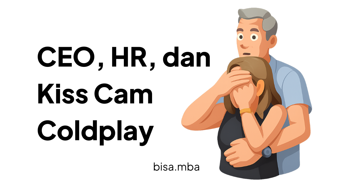 CEO, HR, dan Kiss Cam Coldplay