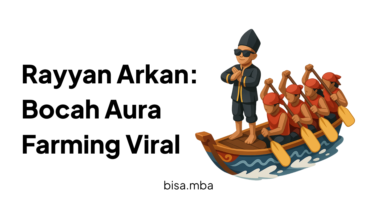Rayyan Arkan: Bocah Aura Farming Viral Bikin Dunia Terkesan